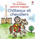Châteaux et chevaliers - Ma première peinture magique - Dès 3 ans
