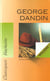 George dandin