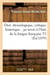 Dict. étymologique, critique, historique, anecdotique et littéraire. Tome 1 (Éd.1839)