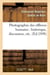 Photographie des effluves humains : historique, discussion, etc. (ed.1898)