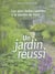 Un jardin reussi - les plus belles plantes a la portee de tous