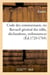 Code des commensaux, ou recueil général des édits, déclarations, ordonnances (édition 1720-1764)