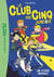 Le Club des Cinq Junior, Tome 04 - Une course infernale
