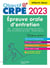 Objectif CRPE 2023 -  Réussir l'épreuve orale d'entretien