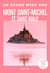 Mont Saint-Michel et Saint-Malo Un Grand Week-end