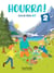 Hourra ! 2 : FLE - Livre de l'élève - A1