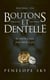 Boutons Tome 1 : Boutons et Dentelle
