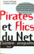 Pirates et Flics du Net
