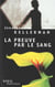La Preuve par le sang