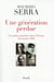 Une génération perdue - les poètes guerriers dans l'Europe des années 1930