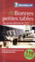 Bonnes petites tables du guide michelin(édition 2014)