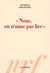 "nous, on n'aime pas lire"