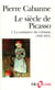 Le Siècle de Picasso : La naissance du cubisme (1881-1912)