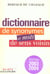 Dictionnaire de synonymes et mots de sens voisin (edition 2003/2004)
