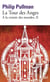 À la croisée des mondes Tome 2 : La Tour des Anges