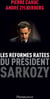Les réformes ratées du président Sarkozy