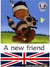 A new friend