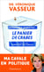 Le panier de crabes - les dessous des campagnes électorales