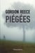 Piégées