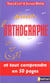 Aimer l'orthographe