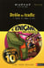L'ENIGME DES VACANCES COLLEGE Tome 16 : drôle de trafic - de la 6e à la 5e