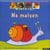 Ma maison - vol02