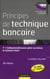 Principes de technique bancaire - l'indispensable pour gérer au mieux la relation client (26e édition)