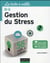 La boîte à outils : la boîte à outils de la gestion du stress