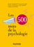 Les 500 mots de la psychologie