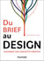Du brief au design
