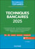Techniques bancaires 2025