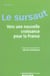 Le sursaut - vers une nouvelle croissance pour la france