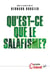 Qu'est-ce que le salafisme ?