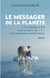 Le messager de la planète : Le cinquième fils d'un couple de « 5 » à la cinquième génération. Roman