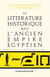 La Littérature historique sous l'Ancien Empire égyptien