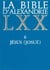 La Bible d'Alexandrie 06 Jésus (Josué)