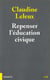 Repenser l'éducation "civique"