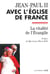 Jean-Paul II avec l'Eglise de France - La vitalité de l'Evangile