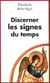 Discerner les signes du temps