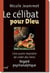 Le Célibat pour Dieu