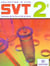 Sciences de la vie et de la terre - 2nde - livre de l'élève (édition 2004)