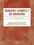 Manuel complet de gravure (2e édition)