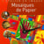Mosaïques de papier
