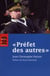 "Préfet des autres"