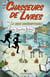 Chasseurs de livres - tome 2 Le code indéchiffrable