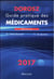 Dorosz Guide Pratique Des Medicaments 2017