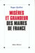 Miseres et grandeur des maires de france