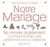Notre mariage