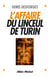 L'Affaire du linceul de Turin