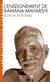 L'Enseignement de Ramana Maharshi